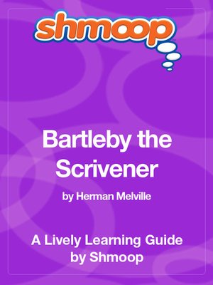 cover image of Bartleby the Scrivener